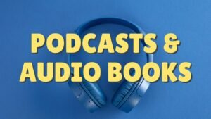 Podcasts and audio books featured image